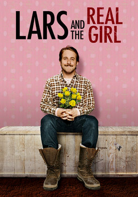 LARS AND THE REAL GIRL